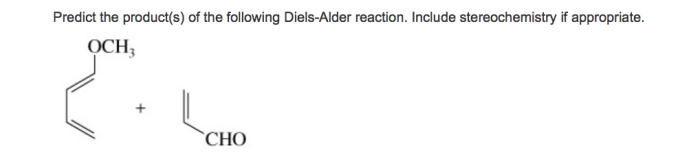 Diels alder predict reactions solved typed